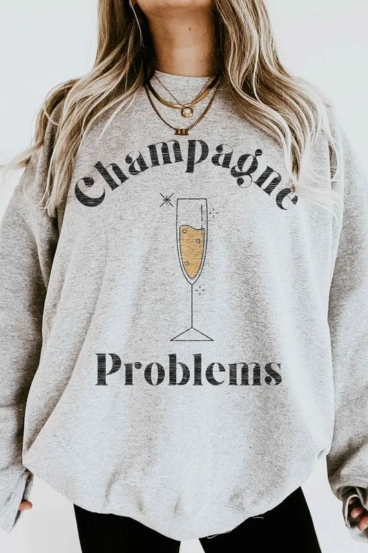 CHAMPAGNE PROBLEMS GRAPHIC SWEATSHIRT