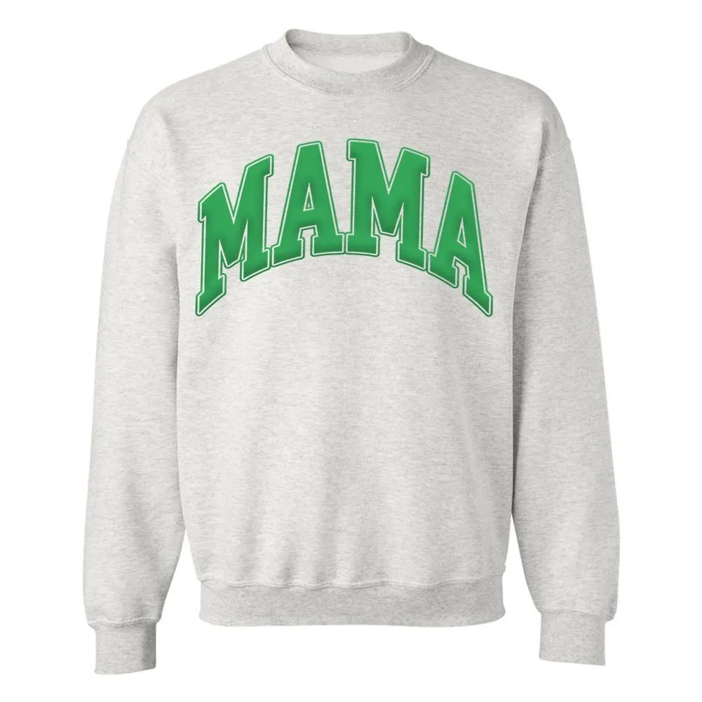 'Mama' PUFF Crewneck Sweatshirt