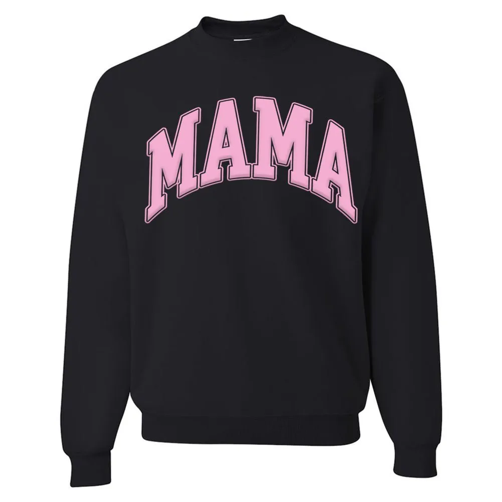 'Mama' PUFF Crewneck Sweatshirt