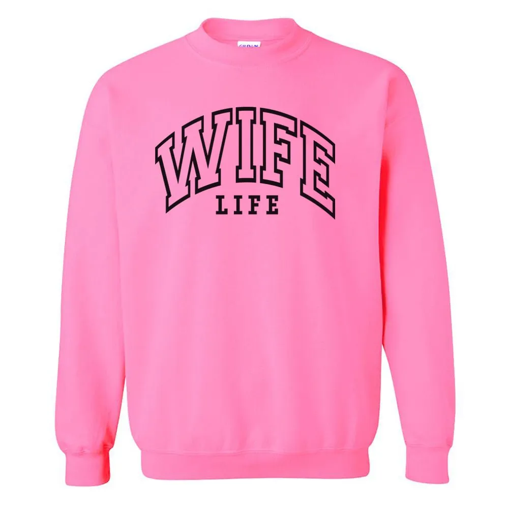 'Wife Life' Crewneck Sweatshirt