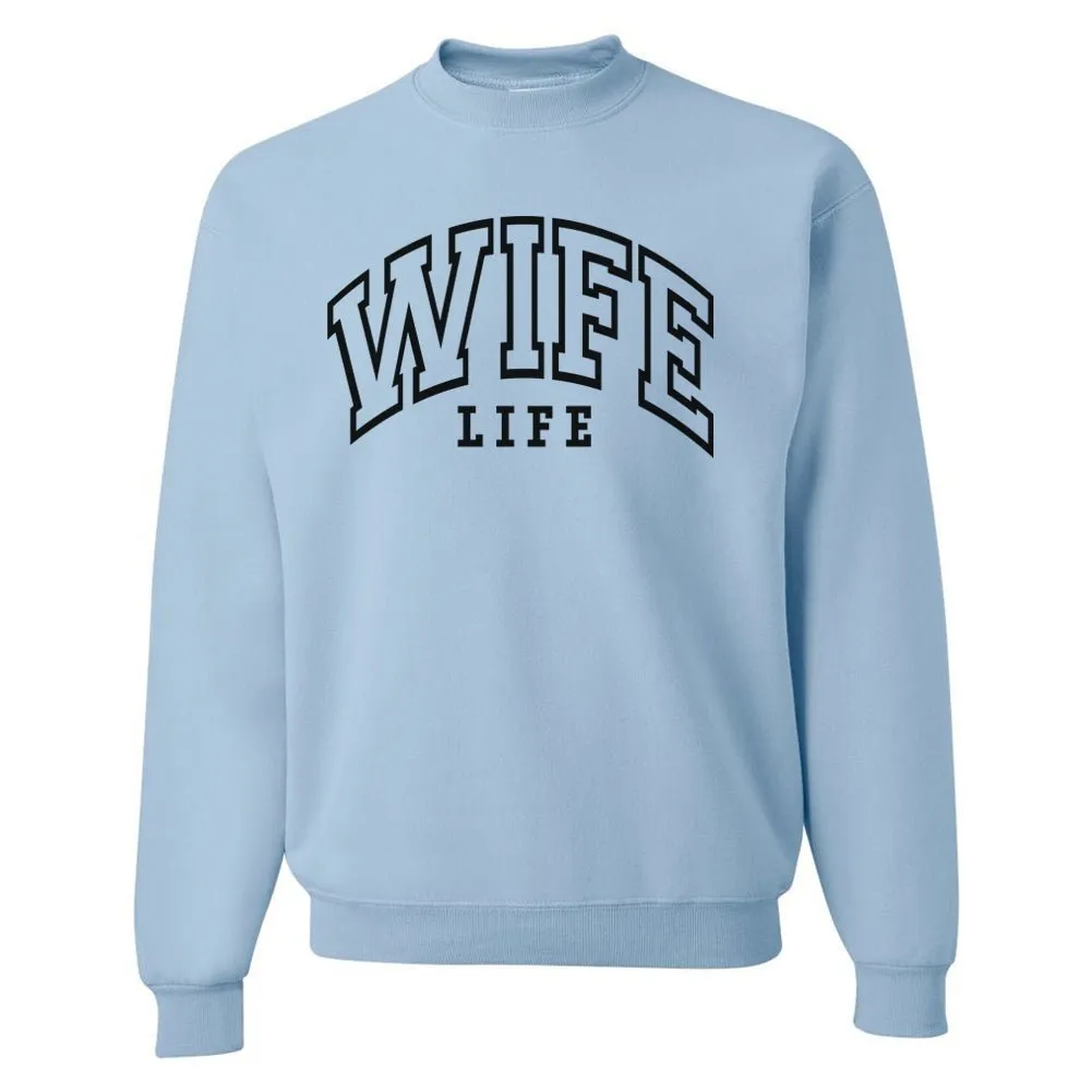 'Wife Life' Crewneck Sweatshirt