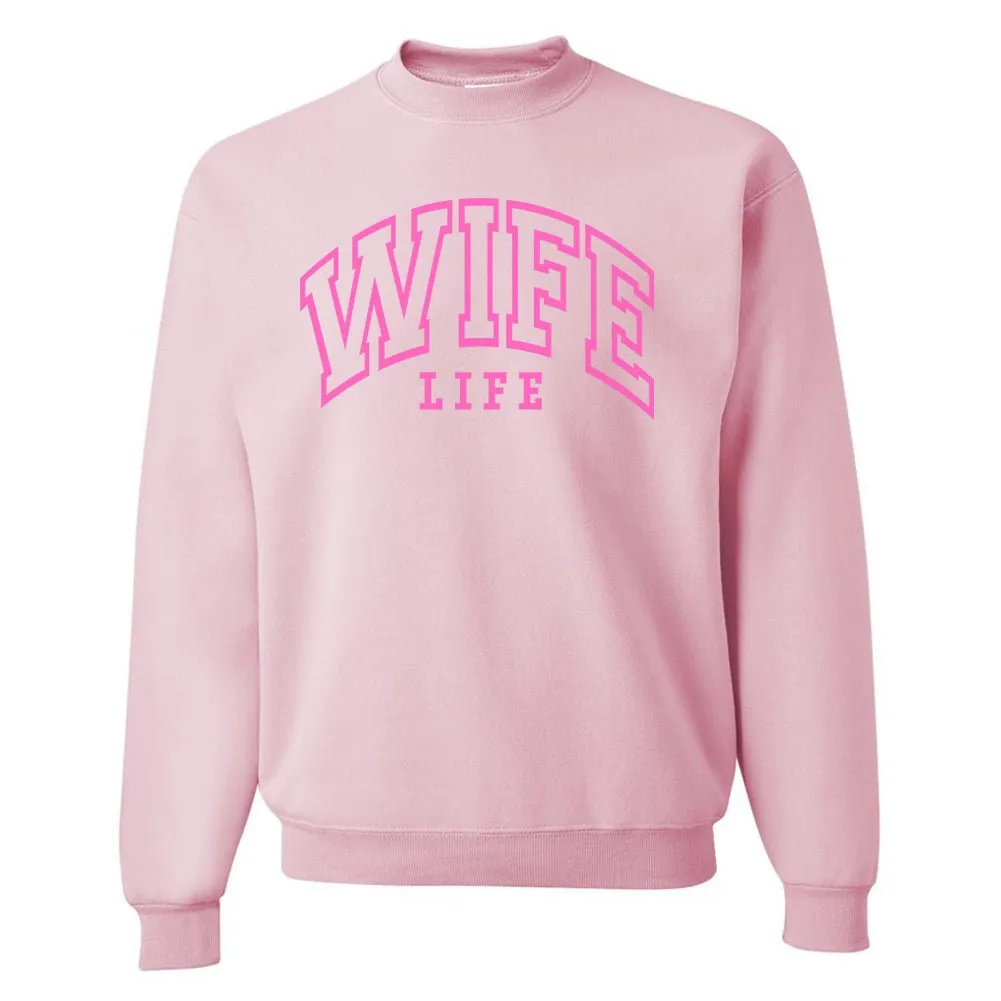 'Wife Life' Crewneck Sweatshirt